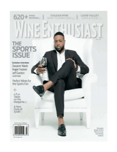 Dwyane Wade and Wade Cellars featured on the cover of Wine Enthusiast, May 2016.